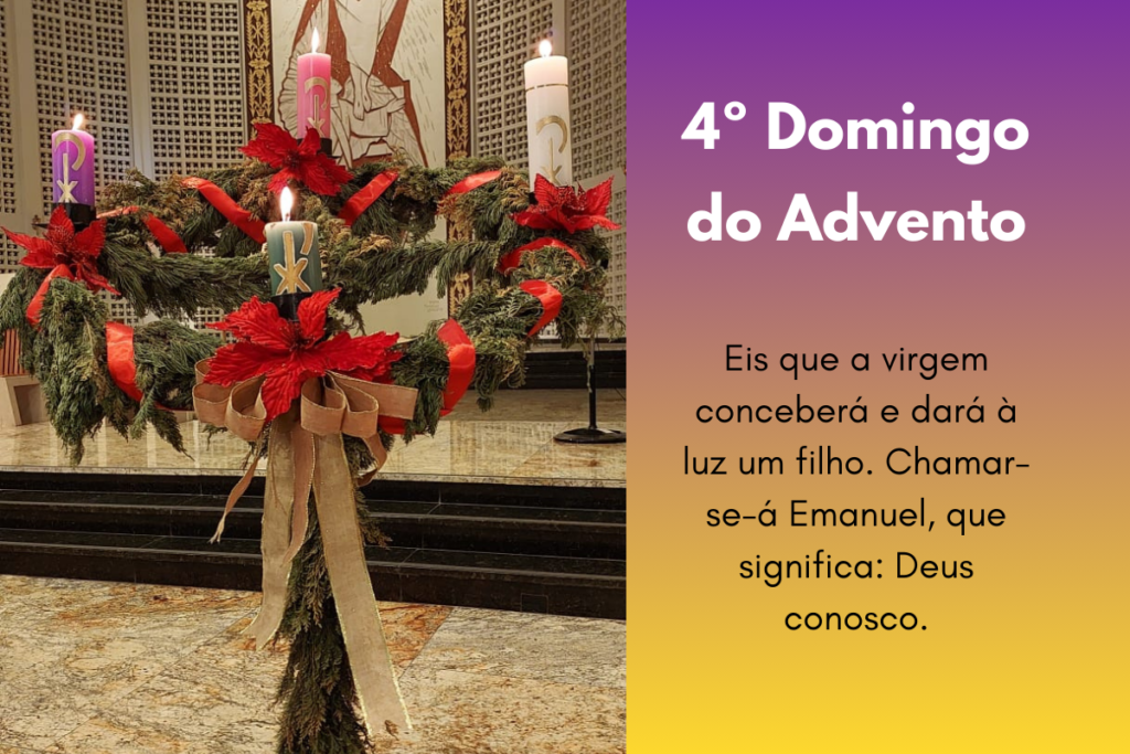 4º Domingo do Advento - Tempo de expectativa e plenitude